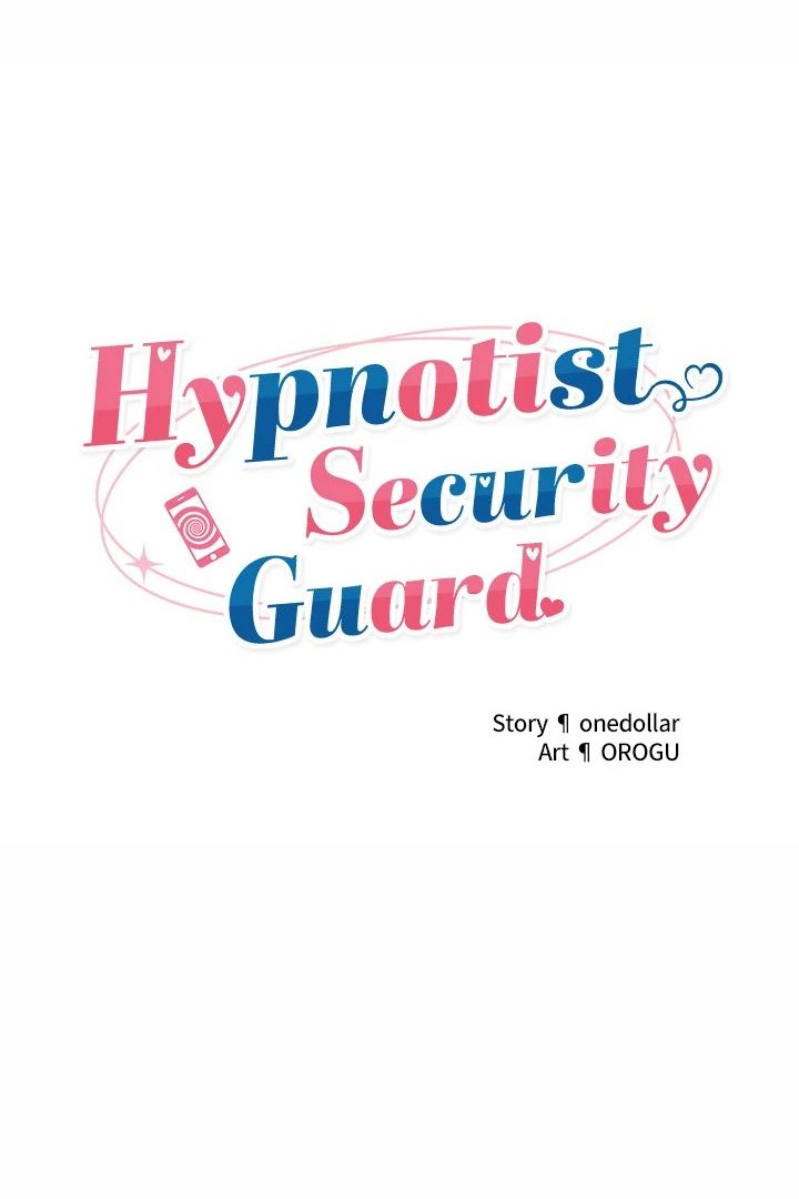 Hypnotist Security Guard - Chapter 27 Page 17